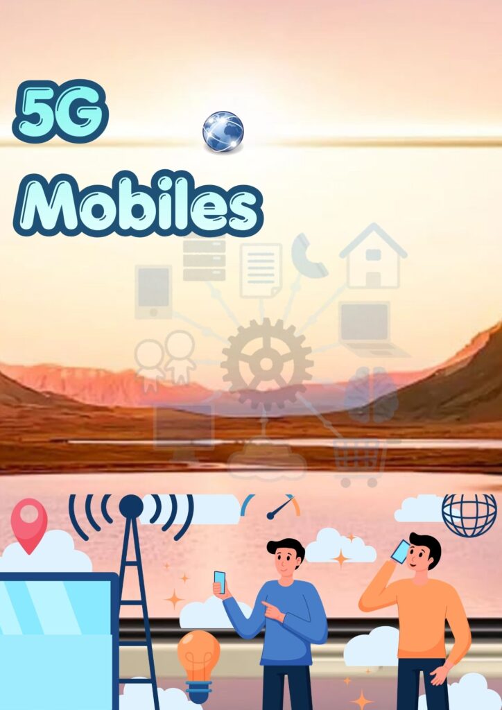 5G Mobiles