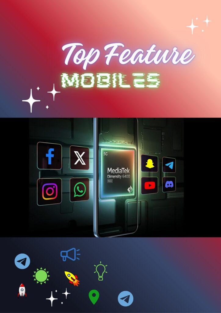 Top Feature Mobiles